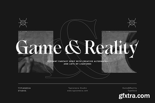 Game & Reality - Elegant Fantasy Serif GGR4RK7