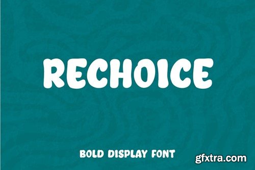 ReChoice - Bold Display Font 228NDTR