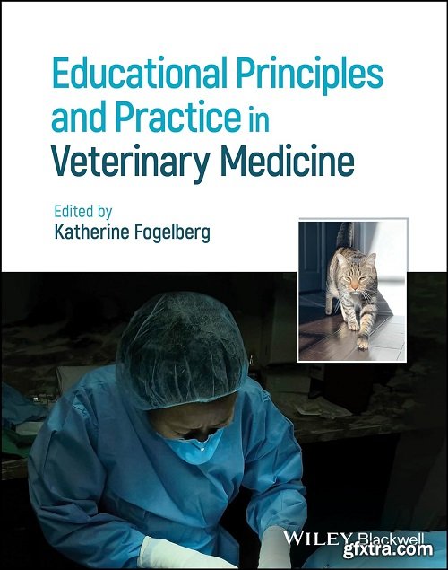 Educational Principles and Practice in Veterinary Medicine