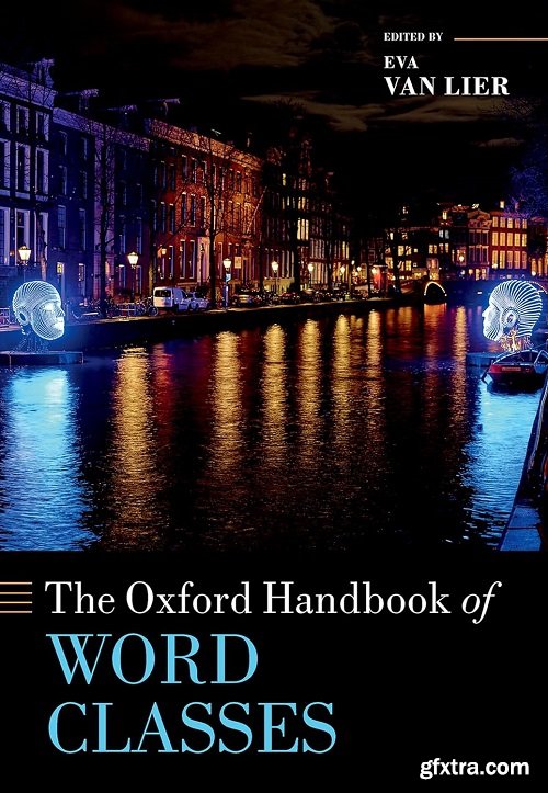 The Oxford Handbook of Word Classes (Oxford Handbooks)