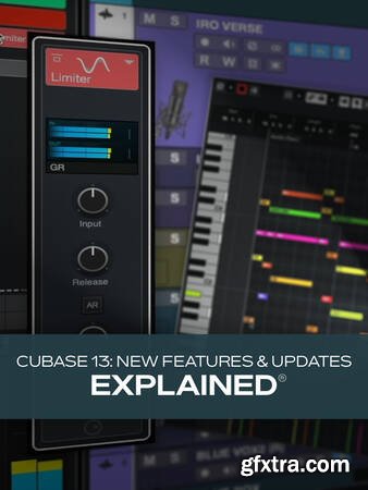 Groove3 Cubase 13: New Features & Updates Explained