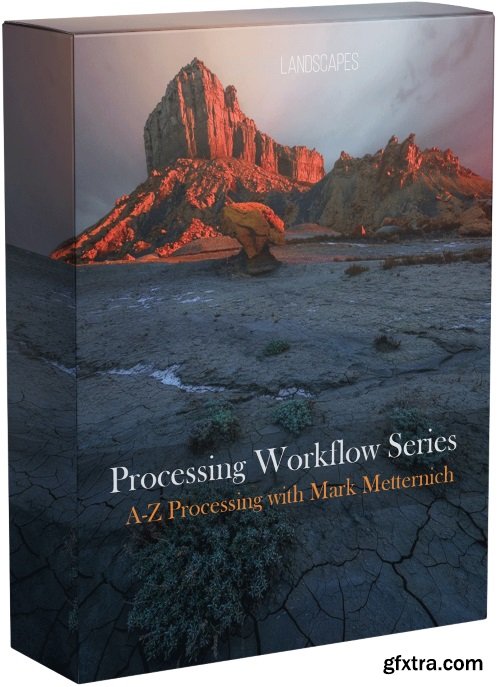 Mark Metternich - Complete Processing Workflow from A to Z