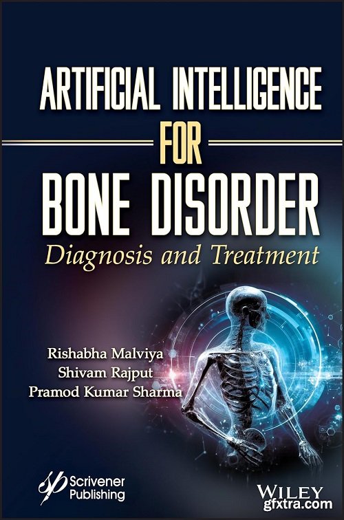 Artificial Intelligence for Bone Disorder: Diagnosis and Treatment