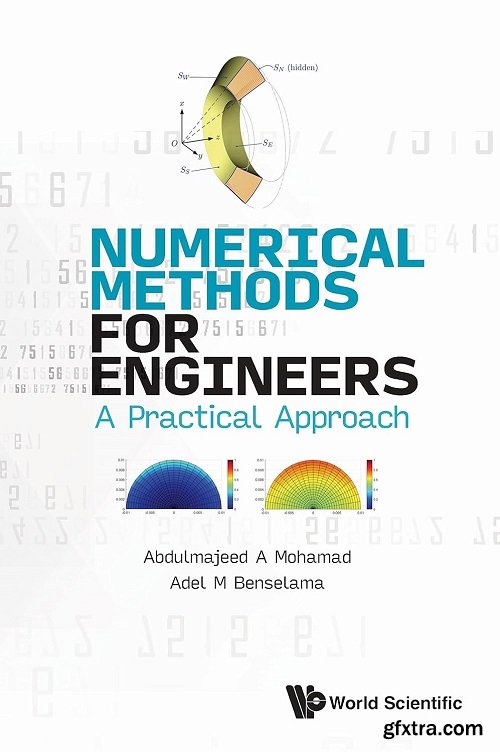 Numerical Methods for Engineers: A Practical Approach