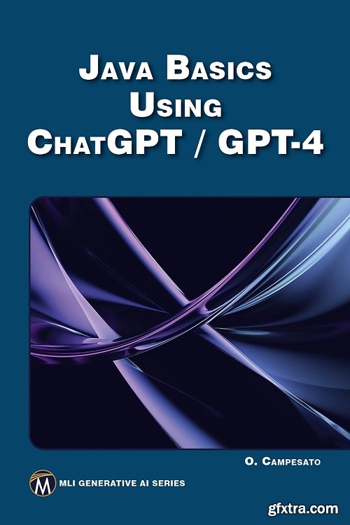 Java Basics Using ChatGPT/GPT-4