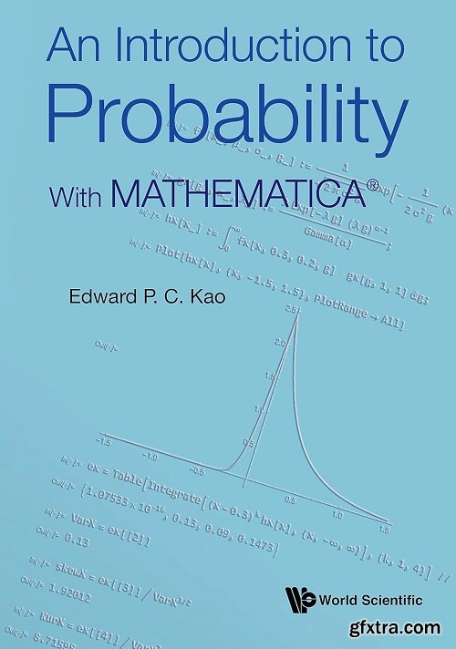 An Introduction to Probability: With MATHEMATICA®