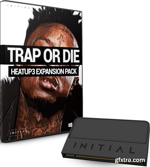 Initial Audio Trap Or Die Heat Up 3 Expansion