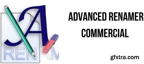 Advanced Renamer Commercial 3.94 Multilingual Final