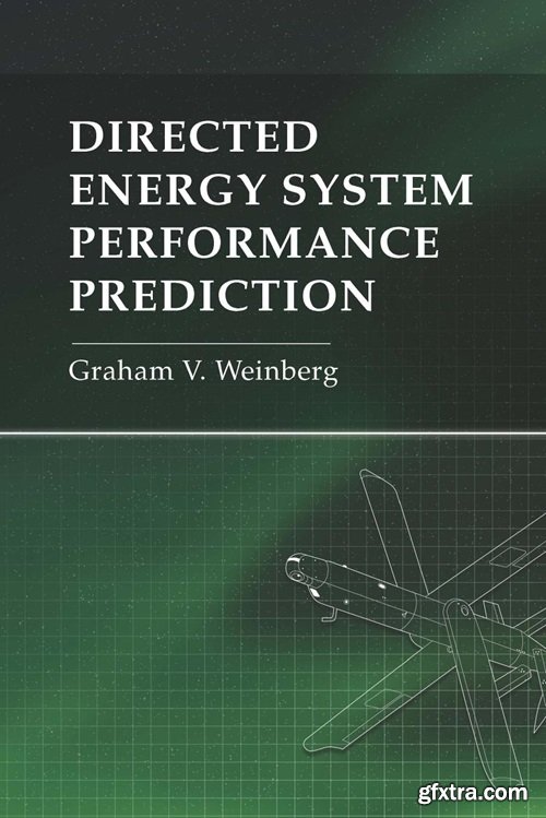 Directed Energy System Performance Prediction