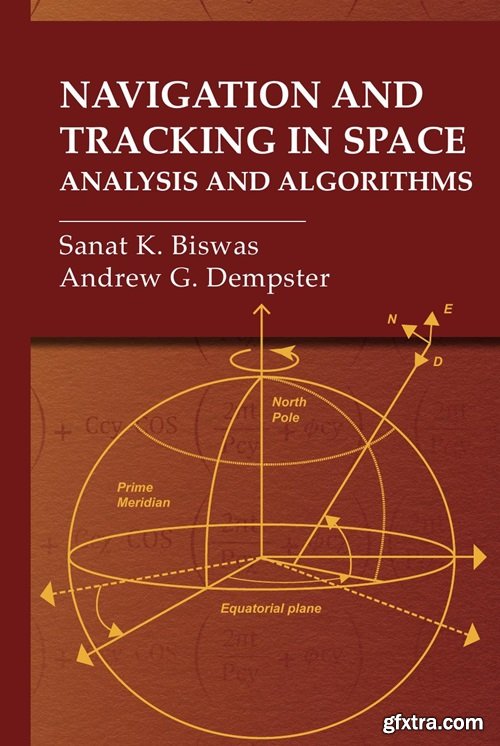 Navigation and Tracking in Space: Analysis and Algorithms