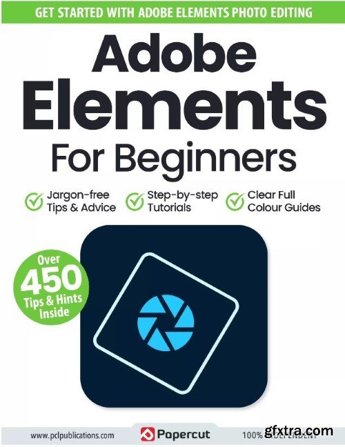 Adobe Elements For Beginners - 17th Edition, 2024
