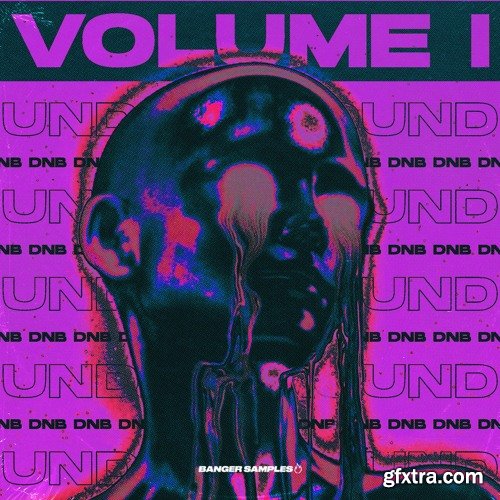 Banger Samples Underground DNB Vol 1