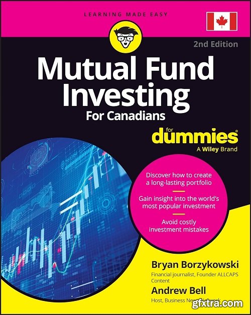 Mutual Fund Investing For Canadians For Dummies, 2nd Edition