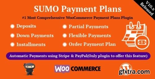 CodeCanyon - SUMO WooCommerce Payment Plans - Deposits, Down Payments, Installments, Variable Payments etc v10.7.0 - 21244868 - Nulled