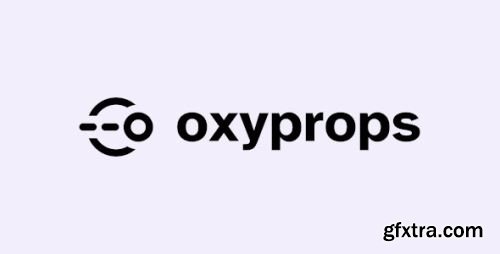 OxyProps v1.11.3 - Nulled