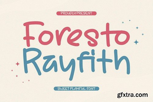 Foresto Rayfith Playful Font XQD7FNK