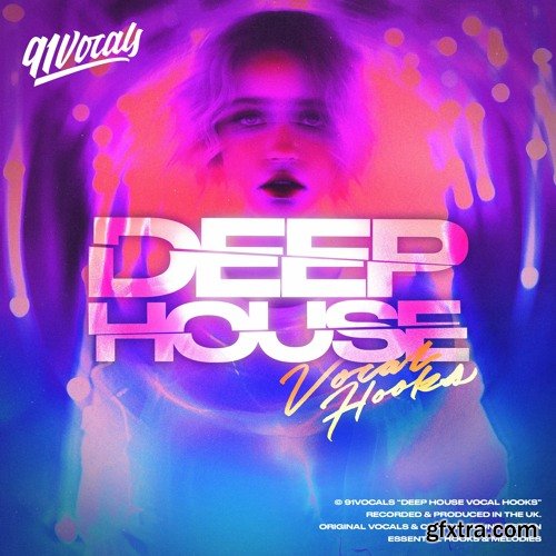 91Vocals Deep House Vocal Hooks