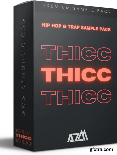 AzM Music THICC Hip Hop and Trap Sample Pack