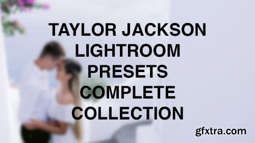 Taylor Jackson Film 2024 Presets
