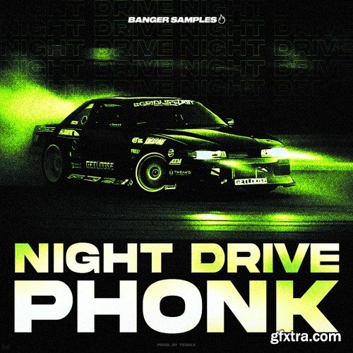 Banger Samples Night Drive Phonk