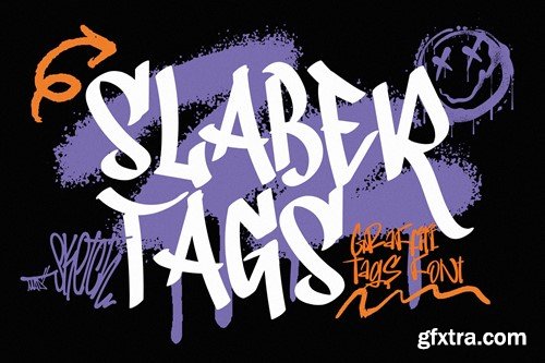 Slaber Tags - Graffiti Tags Font VELSQYV