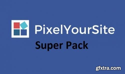 PixelYourSite Super Pack v5.0.1 - Nulled