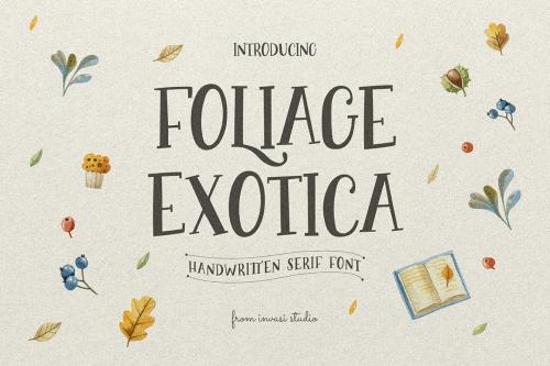 Foliage Exotica - Handwritten Serif