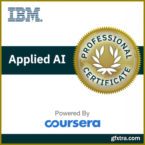 Coursera - IBM Applied AI Professional Certificate