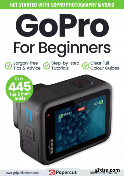GoPro For Beginners - 17th Edition, 2024