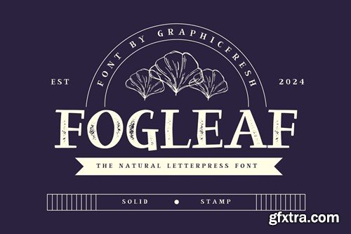 Fogleaf - The Natural Letterpress Font SDEBGEC