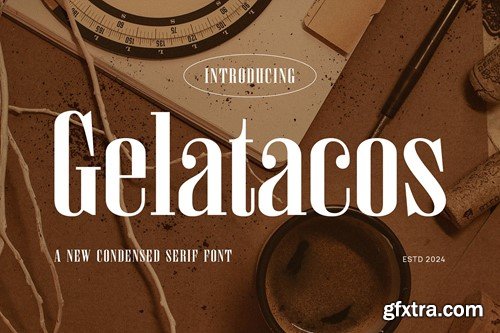 Gelatacos - Classy & Stylish Serif 8B9YGP4