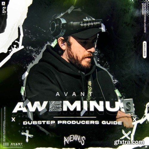 Avant Samples Aweminus Dubstep Produsers Guide