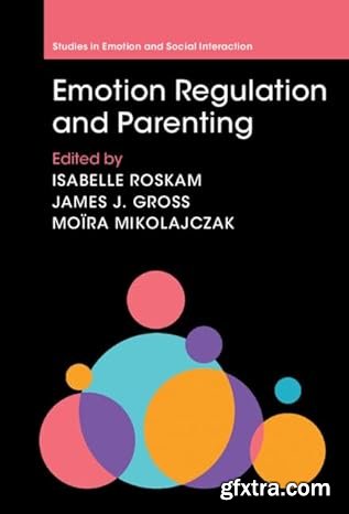 Emotion Regulation and Parenting