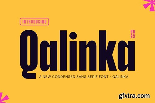 Qalinka - Modern Condensed Sans Serif 6Z63V67