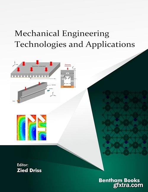 Mechanical Engineering Technologies and Applications: Volume 3