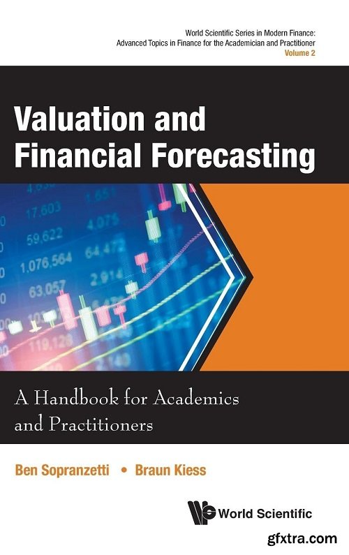 Valuation and Financial Forecasting: A Handbook for Academics and Practitioners