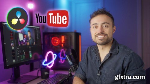 YouTube Video Editing Essentials with DaVinci Resolve 18: From Beginner to Creator