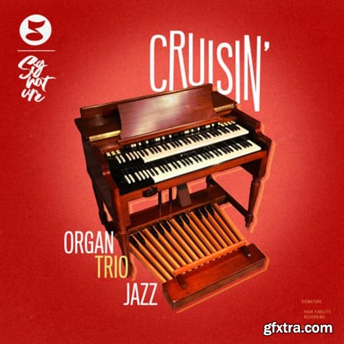 Signature Cruising - Organ Trio Jazz