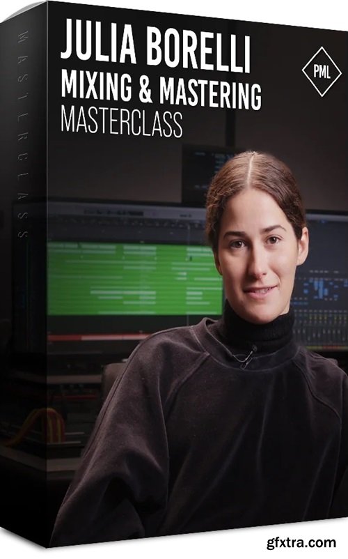 Production Music Live PML Masterclass Julia Borelli Mixing and Mastering