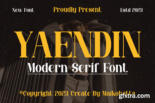 Yaendin - Modern Serif Font GHTU76K