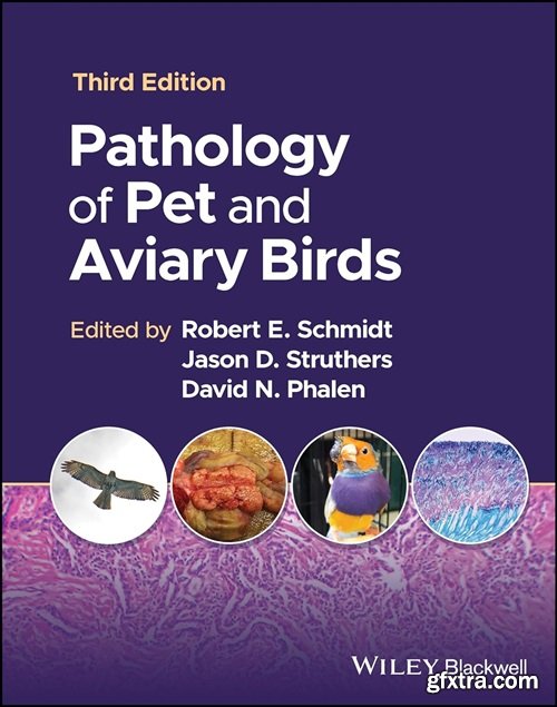 Pathology of Pet and Aviary Birds, 3rd Edition