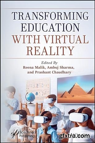 Transforming Education with Virtual Reality