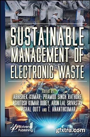 Sustainable Management of Electronic Waste