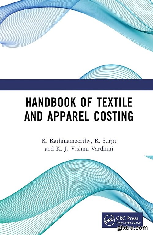 Handbook of Textile and Apparel Costing