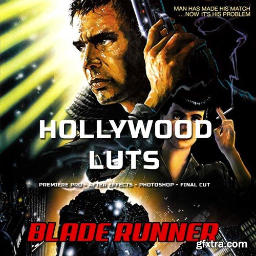 Hollywood LUTs - Blade Runner