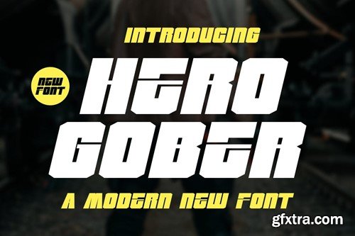 Hero Gober - - Modern New Font XM7D5ZB