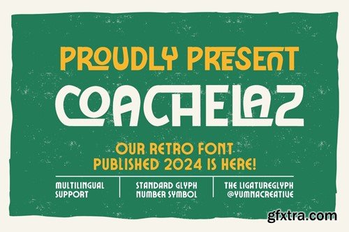 Coachelaz - Retro Font UVSSYFM