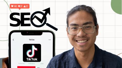 Udemy - TikTok SEO: Rank #1 on Search for TikTok Marketing