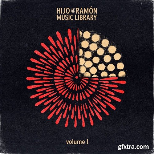 Hijo De Ramon Music Library Vol 1 (Compositions And Stems)