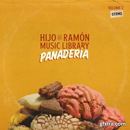 Hijo De Ramon Music Library Vol 2 Panaderia (Compositions And Stems)
